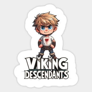 Viking Blood Runs in Your Veins Sticker